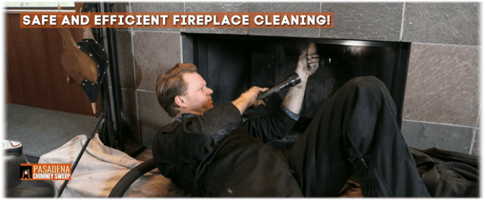 Fireplace Cleaning Pasadena